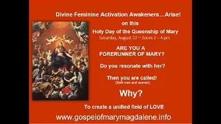 Queenship of Mary, Arise...Divine Feminine Activation Awakeners