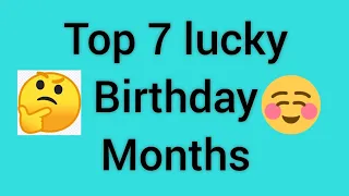 Rubab or Salma|| top 7 lucky birthday month 😊 according to your birthday month||