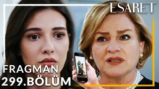 Esaret 299. Bölüm Fragmanı | En Başından Beri Sen Haklıymışsın Hira !