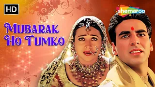 Mubarak Ho Tumko | मुबारक हो तुमको | Akshay Kumar, Karishma Kapoor, Abhishek Bachchan