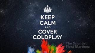 Keep Calm and Cover Coldplay - (Full Album)