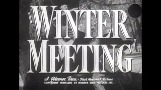 Winter Meeting (1948) - Original Theatrical Trailer - (WB - 1948)