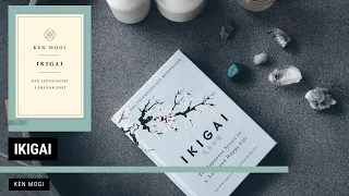 Ikigai - Ken Mogi | Zusammenfassung | 30min1Buch