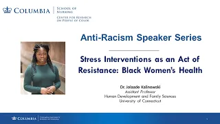 Anti-Racism Speaker Series: Dr. Jolaade Kalinowski