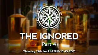 vPub Live - The Ignored. Whiskies We Walk Past (Part 4)