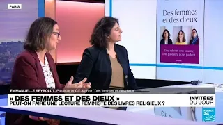 "Des femmes et des dieux" : Peut-on faire une lecture féministe des livres religieux ?