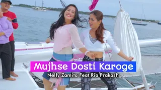 Re Create Mujhse Dosti Karoge || Nelly Zamita Feat Ria Prakash || Versi Indonesia