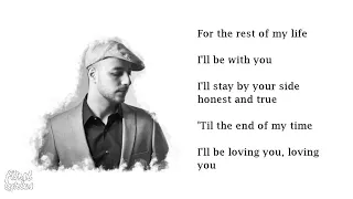 Maher Zain - For The Rest Of My Life - Lyrics