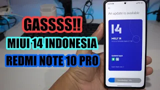 Akhirnya Yang Ditunggu Update MIUI 14 Indonesia Redmi Note 10 Pro Sudah Dirilis