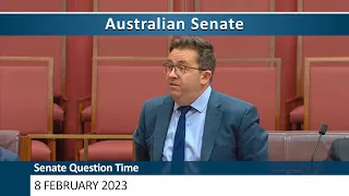 Senate Question Time - 8 February 2023