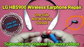 LG HBS900 Wireless Earphone Repair | One Side Not Working Solved