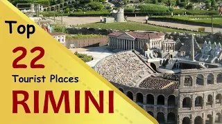 "RIMINI" Top 22 Tourist Places | Rimini Tourism | ITALY