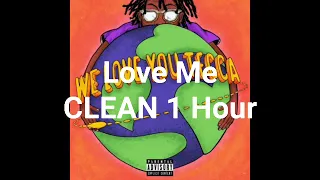 Love Me CLEAN 1 Hour