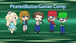 PeanutButterGamer Compilation 1 (Gacha Life Fan Video)