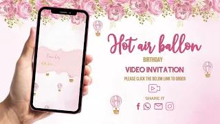 Hot Air Balloon Birthday Video Invitation - Hot Air Balloon Theme Birthday Party Invite