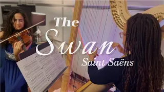 The Swan (Saint-Saëns) - Val Serrano, Viola & Olivia Tilley, Harp