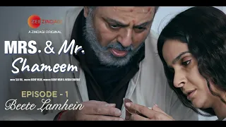Best Scenes from Episode - 1 | Mrs. & Mr. Shameem I Saba Qamar, Nauman Ijaz @zeezindagiofficial2305