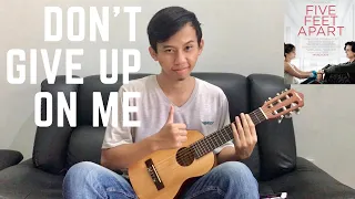 Don't Give Up On Me - Andy Grammer Acoustic Fingerstyle Cover