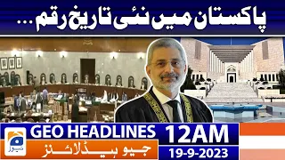Geo News Headlines 12 AM | New history in Pakistan... | 19 September 2023