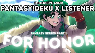 Fantasy!Deku x Royal!Listener [For Honor | Part 1] Character Audio ASMR