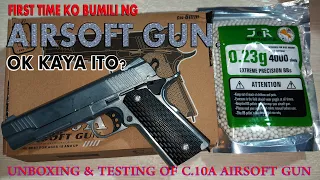 Is it worth buying this Airsoft Gun? Unboxing and Testing of C.10A Airsoft 6mm BB Gun.