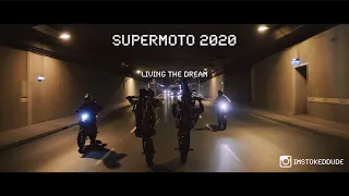 SUPERMOTO 2020 - LIVING THE DREAM