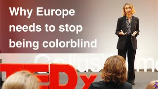 Why Europe needs to stop being colorblind | MK Kirigin | TEDxGallusWomen