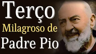 TERÇO MILAGROSO DE PADRE PIO