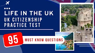 Life In The UK Test 2024 - UK Citizenship Practice Exam (95 Must Know Questions)