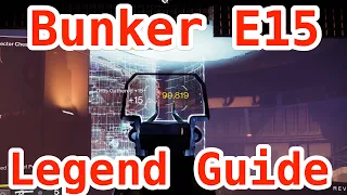 Bunker E15 - Legend - Solo Lost Sector Guide - Season of the Seraph - Jan 12 | Destiny 2