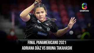Panamericano 2021: Adriana Diaz (Puerto Rico) vs Bruna Takahashi (Brasil) - Final