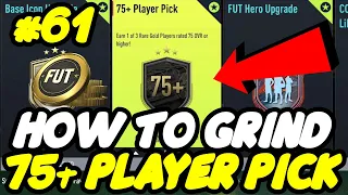 How To Grind The 75+ Player Pick SBC In FIFA 22 Ultimate Team - FIFA 22 Road To Glory 61