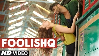 FOOLISHQ Video Song | KI & KA | Arjun Kapoor, Kareena Kapoor | Armaan Malik, Shreya Ghoshal