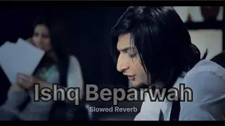 12 Saal| Ishq Beparwah Slowed Reverb Lofi feat by Bilal Saeed @sonu_prince_007official