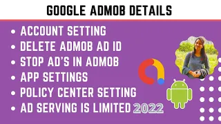 Ad serving is limited | Google Admob Basic Details 2022