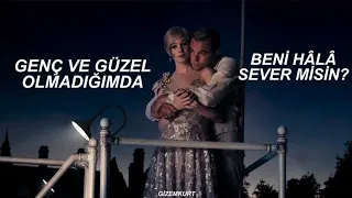 Lana Del Rey - Young And Beautiful (Türkçe Çeviri) |LDRmevsimi 9/13