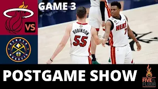 Miami Heat 94 - 109 Denver Nuggets Game 3 Live Five on the Floor Postgame Show | NBA Finals