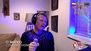 O Matko - Sydney Star