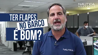 Ter flapes no barco é bom? | NÁUTICA RESPONDE