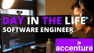 DAY IN THE LIFE ACCENTURE SOFTWARE ENGINEER