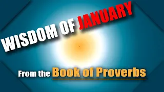 Wisdom of January: Daily verses with Commentary