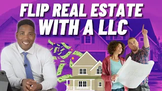 How to Flip Real Estate With a LLC (Tax Deductions and Benefits)