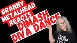 Dimash - Diva Dance SUBSCRIBER REQUEST (GRANNY METALHEAD REACTS)