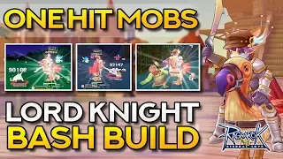 LORD KNIGHT BASH BUILD ONE HIT GUIDE | Ragnarok Mobile Eternal Love