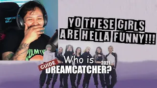 "Who are they? A guide to Dreamcatcher 2021" Reaction | Dreamcatcher Reactions | WonderCheeze