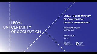 Legal (Un)Certainty of Occupation: Crimea and Donbas
