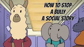 Social and Emotional Learning - How to Stop A Bully - Social Story #sel #socialemotionallearning