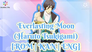 [STARMYU] Everlasting Moon ~Haruto Tsukigami~ {ENG Lyrics}