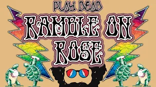 HOW TO PLAY RAMBLE ON ROSE | Grateful Dead Lesson | Play Dead