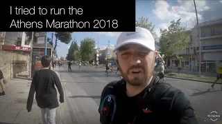 Trying to run the Athens Authentic Marathon 2018 - This was a mistake